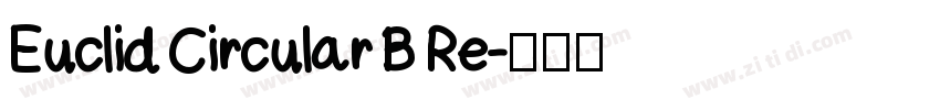 Euclid Circular B Re字体转换